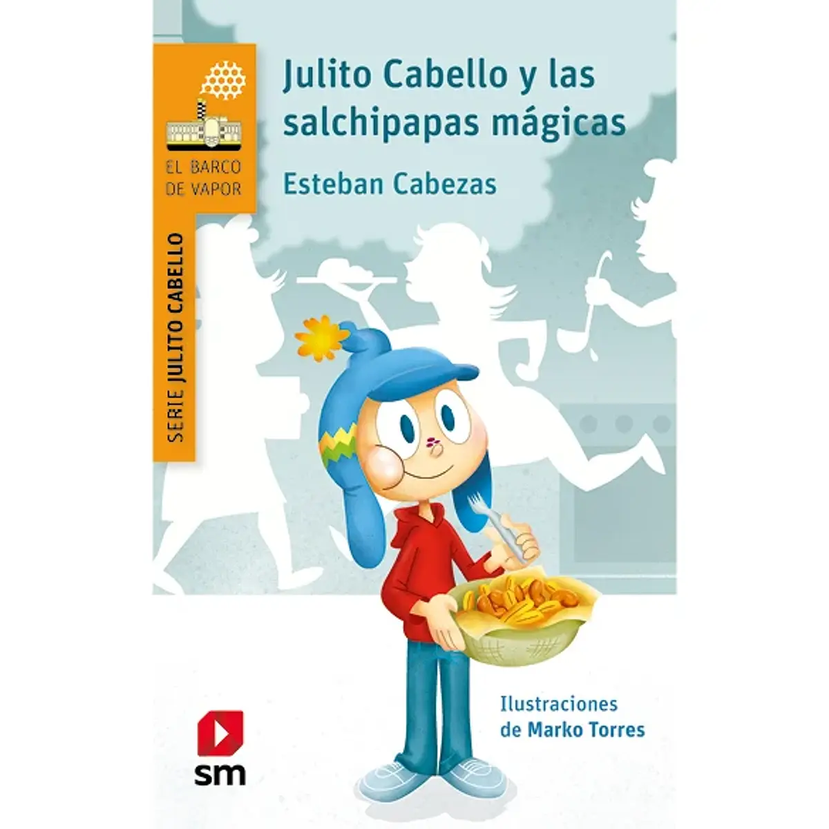 Julio Cabello y las salchipapas mágicas
