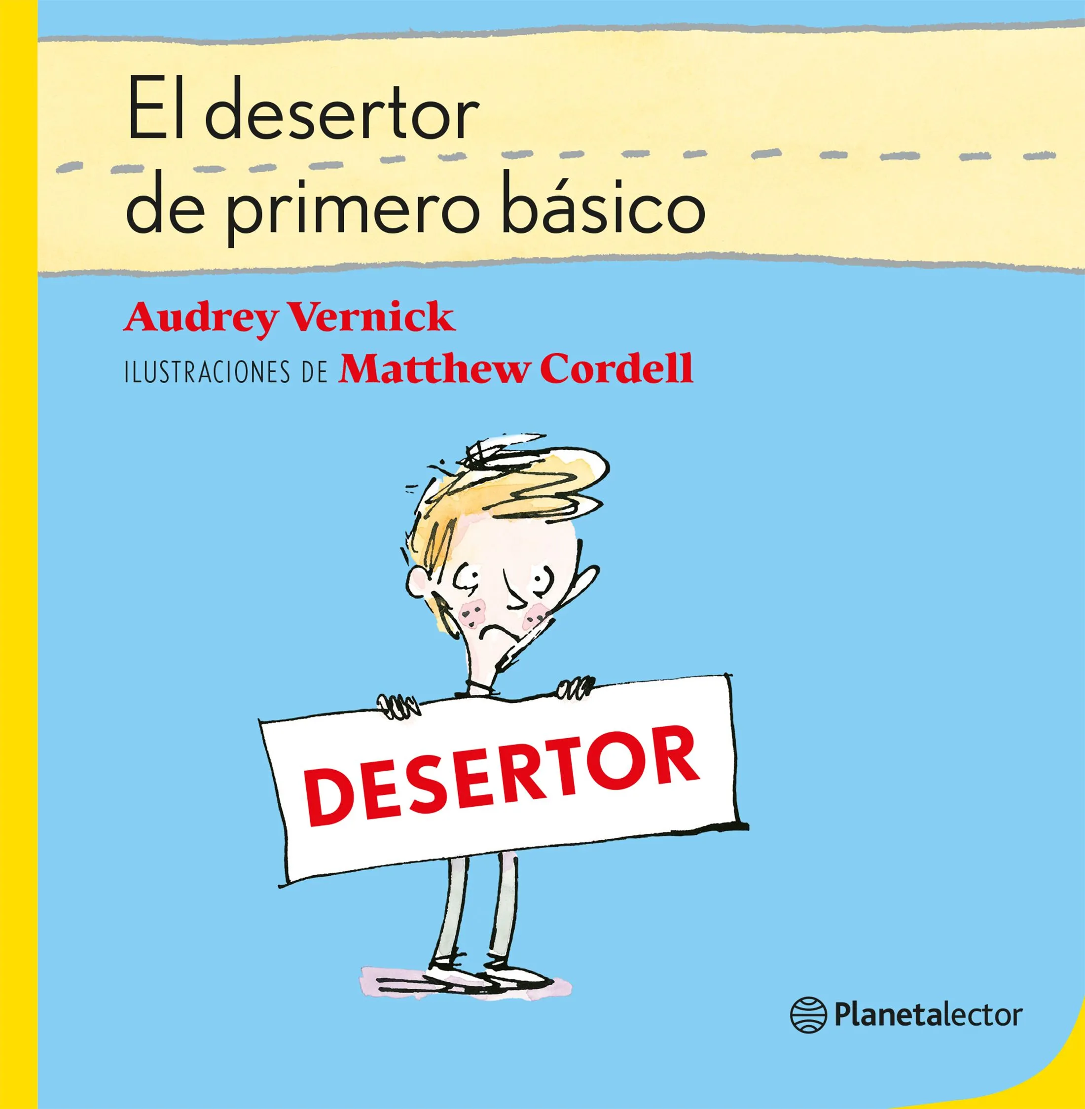 El desertor de primero básico